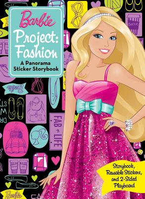 Barbie Project: Fashion: Panorama Sticker Storybook