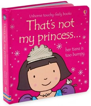 That's Not My Princess...Her Tiara Is Too Bumpy