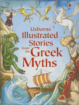 Illustrated Stories from the Greek Myths