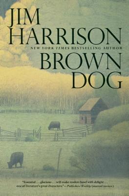 Brown Dog: Novellas
