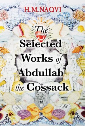 The Selected Works of Abdullah the Cossack