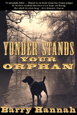 Yonder Stands Your Orphan