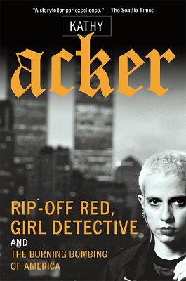 Rip-Off Red, Girl Detective and the Burning Bombing of Ameri