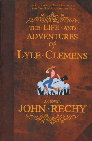 The Life and Adventures of Lyle Clemens