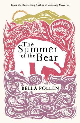 The Summer of the Bear