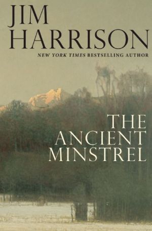 The Ancient Minstrel: Novellas