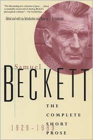 The Complete Short Prose of Samuel Beckett, 1929-1989