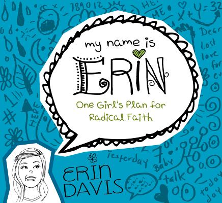 One Girl's Plan for Radical Faith