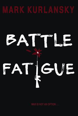 Battle Fatigue