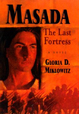 Masada: The Last Fortress