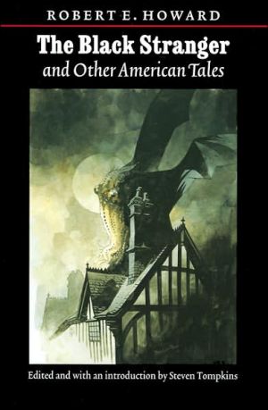 The Black Stranger And Other American Tales