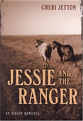 Jessie and the Ranger