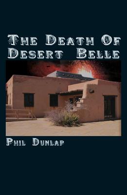 The Death Of Desert Belle