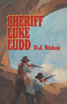 Sheriff Luke Ludd