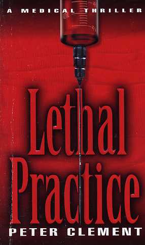 Lethal Practice