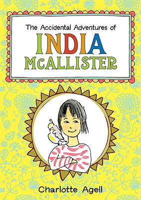 The Accidental Adventures of India Mcallister