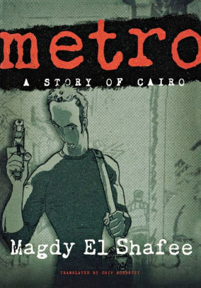 Metro: A Story of Cairo