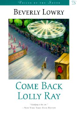 Come Back, Lolly Ray