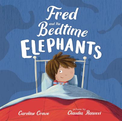 Fred and the Bedtime Elephants