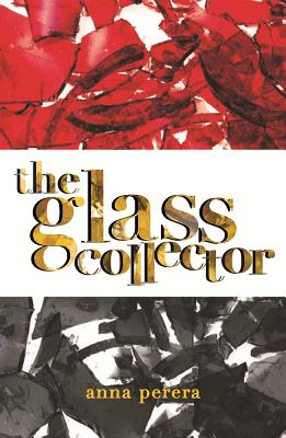 The Glass Collector