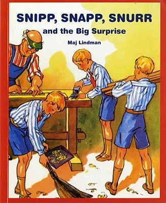 Snipp, Snapp, Snurr, and the Big Surprise