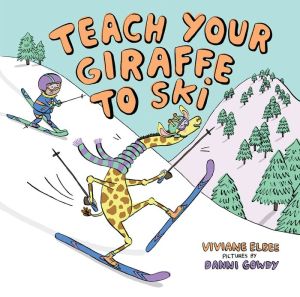 Teach Your Giraffe to Ski