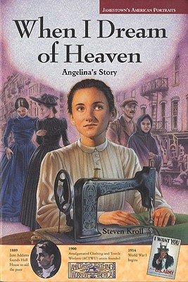 When I Dream of Heaven: Angelina's Story