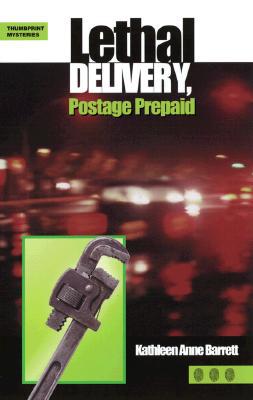 Lethal Delivery Postage Prepaid