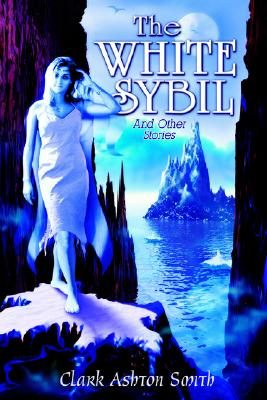 The White Sybil And Other Stories