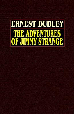 The Adventures Of Jimmy Strange