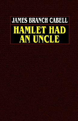 Hamlet Had An Uncle