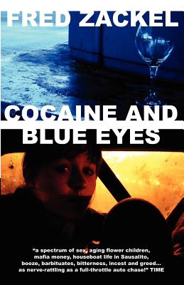 Cocaine and Blue Eyes