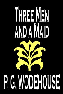 Three Men and a Maid