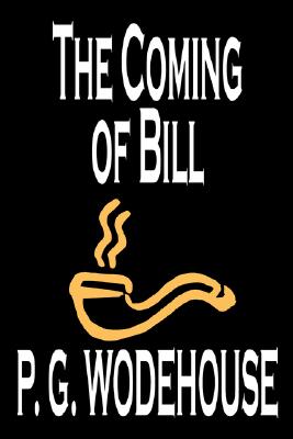 The Coming of Bill