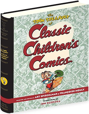 The Toon Treasury of Classic Children's Comics