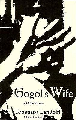 Gogol's Wife and Other Stories