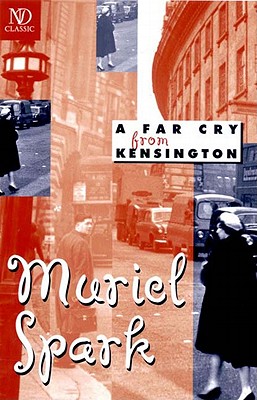 A Far Cry From Kensington By Muriel Spark Fictiondb A Far Cry From Kensington By Muriel Spark Fictiondb