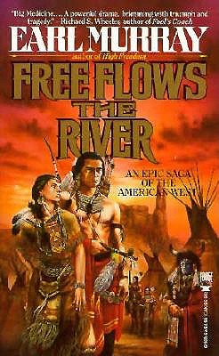 Free Flows the River
