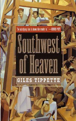 Southwest of Heaven