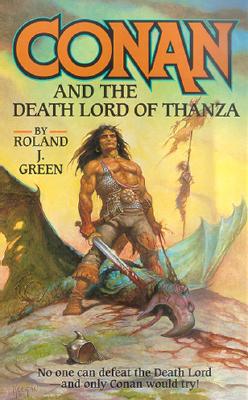 Conan and the Death Lord of Thanza