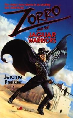 Zorro And the Jaguar Warriors