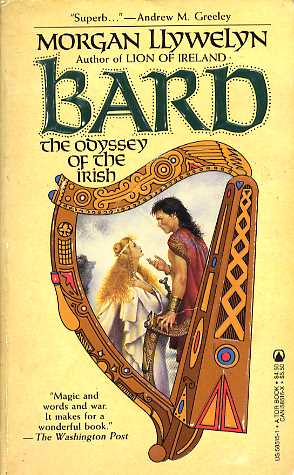 Bard, the Odyssey of the Irish