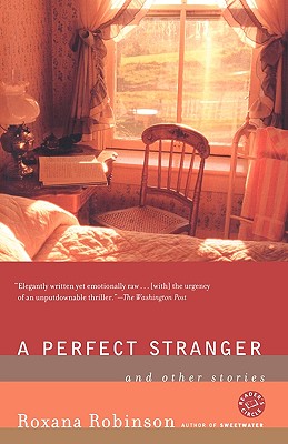 A Perfect Stranger: And Other Stories