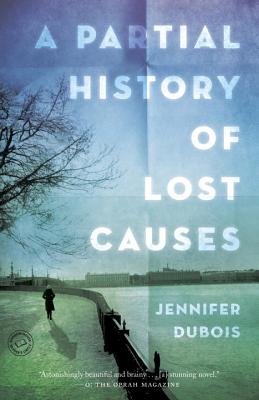 A Partial History of Lost Causes