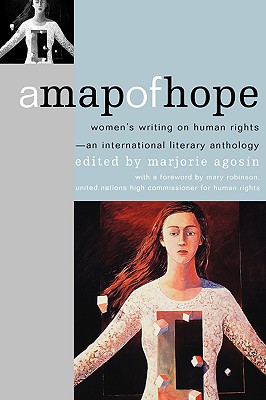 A Map of Hope: Women's Writing on Human Rights
