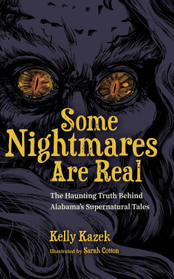 Some Nightmares Are Real