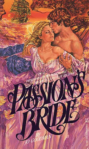 Passion's Bride // The Captain's Lady