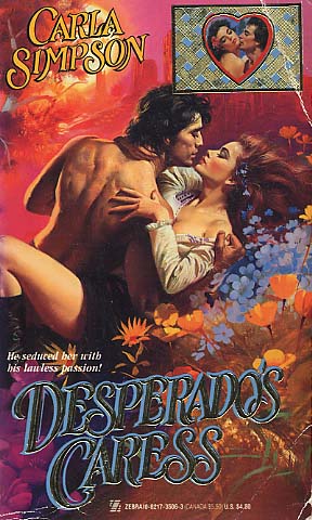 Desperado's Caress