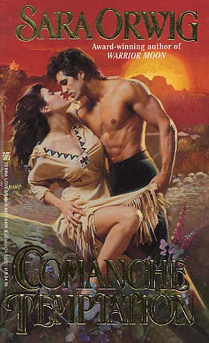 Comanche Temptation