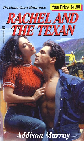 Rachel and the Texan